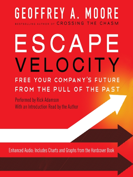 Title details for Escape Velocity by Geoffrey A. Moore - Available